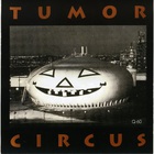 Tumor Circus (With Charlie Tolnay)