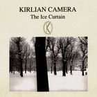 Kirlian Camera - The Ice Curtain CD1