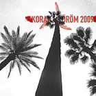 Korai Orom - Korai Öröm 2009