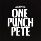 lefties soul connection - One Punch Pete