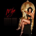Mya - Smoove Jones