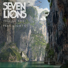 Seven Lions - Falling Away: Remixes (EP)