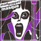 Mad Puppet - Masque (Vinyl)