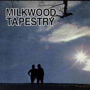 Milkwood Tapestry (Reissued 2001)