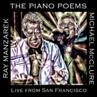 Ray Manzarek - The Piano Poems: Live From San Francisco (Feat. Michael Mcclure)