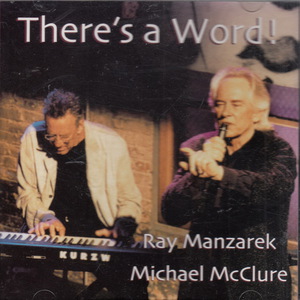 There's A Word! (Feat. Michael Mcclure)