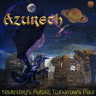 Azureth - Yesterday's Future, Tomorrow's Past