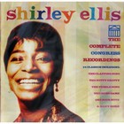 Shirley Ellis - The Complete Congress Recordings