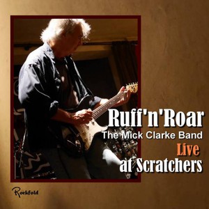 Ruff 'N' Roar: Live At Scratchers