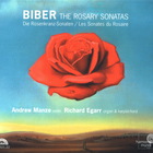 Andrew Manze & Richard Egarr - Biber: The Rosary Sonatas CD1