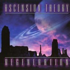 Ascension Theory - Regeneration (Reissued 2004)