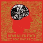 Dean Allen Foyd - Road To Atlas (EP)