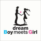 Dream - Boy Meets Girl