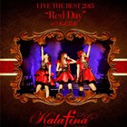 Kalafina - Live The Best 2015: Red Day At 日本武道館