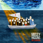 Missy Higgins - Oh Canada (CDS)