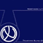 Northern Lite - Trusting Blind (VLS)
