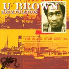 U Brown - Repatriation (Vinyl)