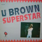 U Brown - Superstar (Vinyl)