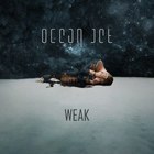 Ocean Jet - Weak (CDS)