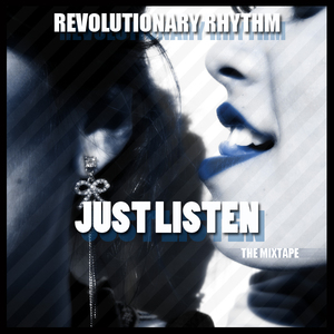 Just Listen Mixtape