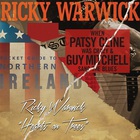 Ricky Warwick - When Patsy Cline Was Crazy (And Guy Mitchell Sang The Blues): Hearts On Trees CD1