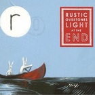 Rustic Overtones - Light At The End