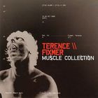 Terence Fixmer - Muscle Collection CD1