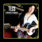 Tess - J'attends Ta Réponse (EP)