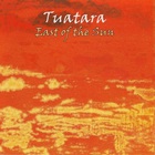 Tuatara - East Of The Sun