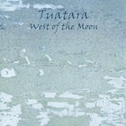 Tuatara - West Of The Moon