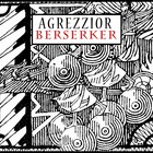 Agrezzior - Berserker