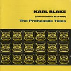 Karl Blake - The Prehensile Tales