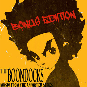 The Boondocks: Music From The Animated Series