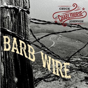 Barb Wire (With Charlyhorse)