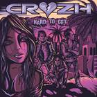 Cruzh - Hard To Get (EP)
