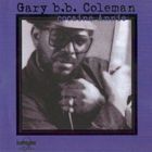 Gary B.B. Coleman - Cocaine Annie (Vinyl)