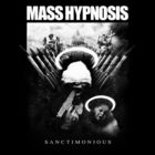 Mass Hypnosis - Sanctimonious