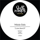 Nikola Gala - Custom Beats (EP)