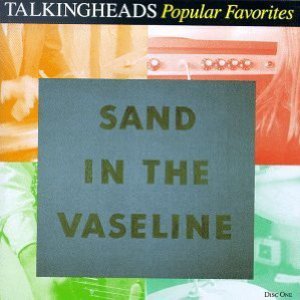 Sand In The Vaseline CD1