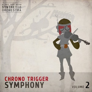 Chrono Trigger Symphony Vol. 2