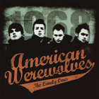 American Werewolves - The Lonely Ones