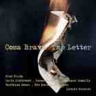 Cosa Brava - The Letter