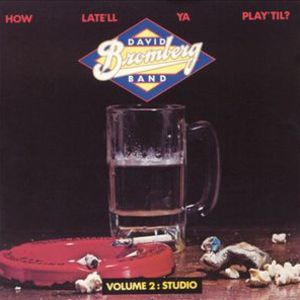 How Late'll Ya Play 'Til Volume 2: Studio (Vinyl)