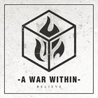 A War Within - Believe