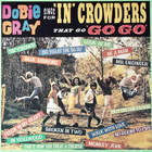 Dobie Gray Sings For "In Crowders" That Go "Go Go" (Vinyl)