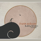 Frank Solivan & Dirty Kitchen - On The Edge