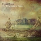 Forrest Fang - The Sleepwalker's Ocean CD1