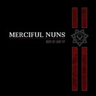 Merciful Nuns - Body Of Light (EP)