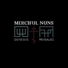 Merciful Nuns - Genesis Revealed