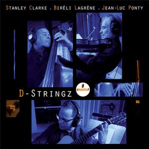 D-Stringz (Feat. Bireli Lagrene & Jean-Luc Ponty)